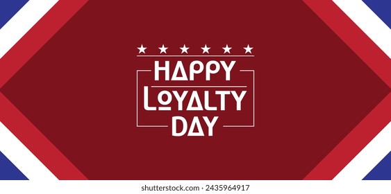 You can download Happy Loyalty Day wallpapers and backgrounds on your smartphone, tablet, or computer.