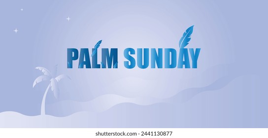 You can download the Palm Sunday Banner and Template