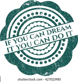 If you can dream it you can do it rubber seal with grunge texture