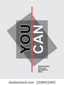 You can. Everything you can imagine is real illustration typography vector graphic design for using all types of fashion garments t shirt print, wallpaper, interior, poster,  decoration and etc 