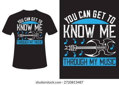 Puedes conocerme a través de mi música Diseño de camisetas