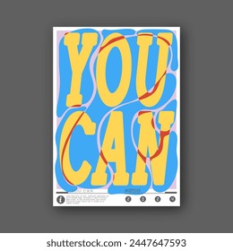 YOU CAN. A motivating phrase. A stylized template for a poster, poster, interior design, lettering for a T-shirt print. The idea of creative design