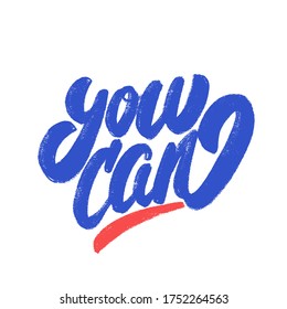 You can! Motivational lettering poster.