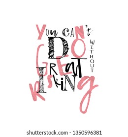 You can not do great without risking. Motivational quote. Wall poster