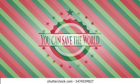 You can save the World christmas badge. Vector Illustration. Detailed.