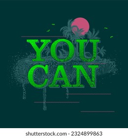 You can slogan typography for t-shirt prints, posters and other uses.