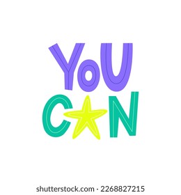 You can typographic concept with star and stripes isolated on white. Motivational and inspirational feminist slogan. Handwritting lettering print design. Hand drawn flat vector illustration with quote