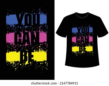 You can typography design t-shirt print vector illustration 