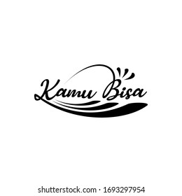 "You can". Written in Indonesian. Vector motivational phrase. Hand-drawn letter