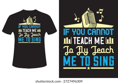 Si no puedes enseñarme a volar, enséñame a cantar Diseño de Camisetas