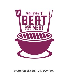 You can't beat my meat illustration vector