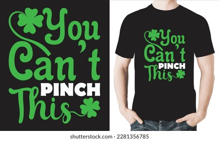 You Can't Pinch This T-Shirt Design Vector Files.