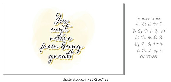 You can't retire from being great! - Objects Isolated on White Background. Ink illustration. Perfect design for greeting cards, posters, t-shirts, banners.