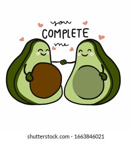 You complete me, cute couple avocado cartoon vector illustration