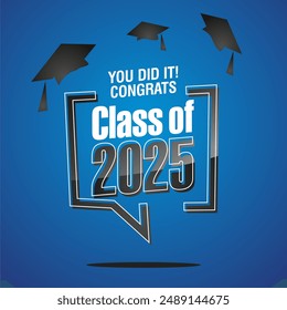 You did it Congrats Class of 2025 neon light logo icon isolated on blue background.ai