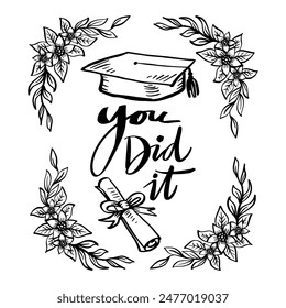 You Did It hand lettering. Graduation Poster.