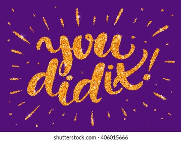 You did it. Congratulations card.