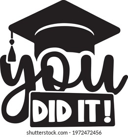 you did it logo inspirational positive quotes, motivational, typography, lettering design