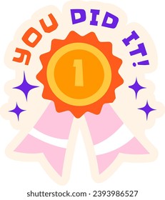 You Did It Sticker Vector Illustration