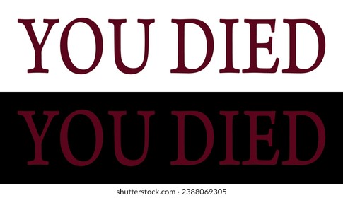 You Died Game Over Git Gud GitGud Dark Souls Meme Label Tag Logo Sign Badge Banner Vector EPS PNG Transparent No Background Clip Art Vector EPS PNG