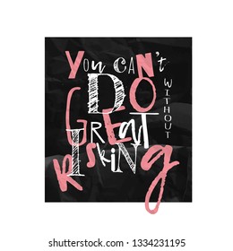 You won’t do great if you make mistakes. Inspirational Quote. Design for print, t-shirts, stickers, wall posters.