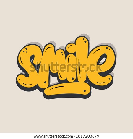 You do not need a reason to smile. Custom lettering.