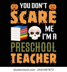 You don't Scare Me I'm a English professional Halloween T-Shirt