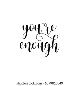 You Enough Hand Lettering Greeting Cards Stock Vector (Royalty Free ...