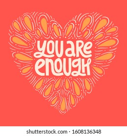 You Are Good Enough Images Stock Photos Vectors Shutterstock