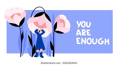 You are enough inspirational text with vector illustration. Young woman dancing under giant pink flower. Postcard with optimistic lettering. Inner peace and growth concept