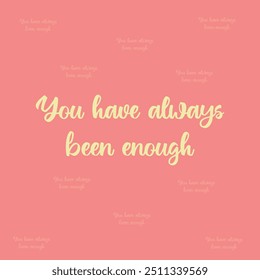 "YOU ENOUGH" perfeito para adesivos, produtos e designs de vestuário. este design de tipografia oferece tipografia de alta qualidade, atraente, fácil de usar e escalável. Perfeito para suas necessidades de design.