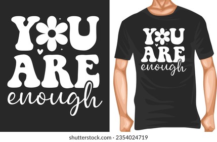 you are enough, t-shirt for wife, valentines day couple vector typography t-shirt design editable template