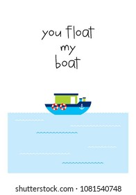 you float my boat greeting card vector