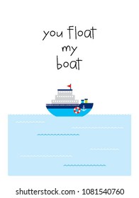 you float my boat greeting card vector