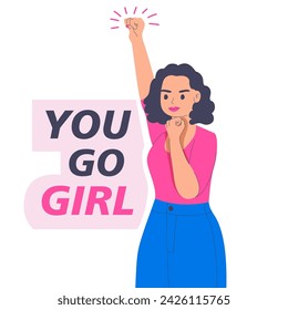 You go girl quote with young women raise her fist up vector illustration
