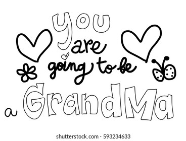 "You are going to be a grandma" hand lettering pregnancy announcement card for a grandmother. Cute card for announcing one's pregnancy to grandparents.