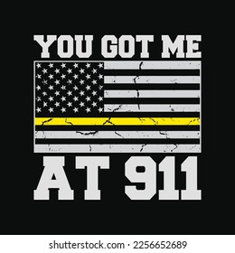 You Got Me At 911 Police Officer 911 Dispatcher svg