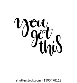 You Got This Card Hand Drawn Stock Vector (royalty Free) 1395478112 