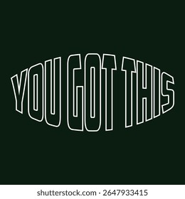 Você tem esta mão arte de letras para t-shirt