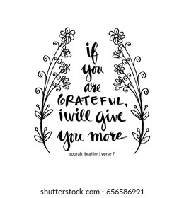 If you are grateful i wiil give you more. Islamic quran quotes.