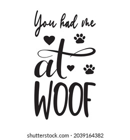 you had me at woof letter quote