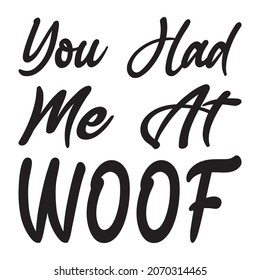 you had me at woof letter quote