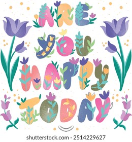 Are you happy today quotes