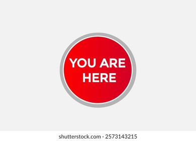 you are hare, Button for websites, Design Element, learn, stay, template, tuned, design, level, sign, speech, bubble  banner, modern, symbol, click. 

