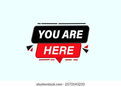 you are hare, Button for websites, Design Element, learn, stay, template, tuned, design, level, sign, speech, bubble  banner, modern, symbol, click. 
