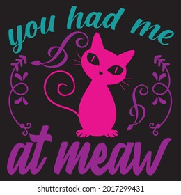 You hat me at meow, Svg design vector file