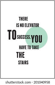 You Have Take Stairs Poster Motivational Stock Vector (Royalty Free ...