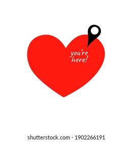 You are here with heart. Love pin