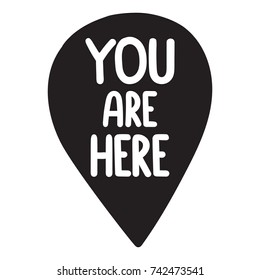 You are here, icon, symbol. Vector hand drawn illustration on white background.
