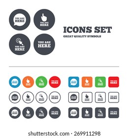 You are here icons. Info speech bubble symbol. Map pointer with your location sign. Hand cursor. Web buttons set. Circles and squares templates. Vector